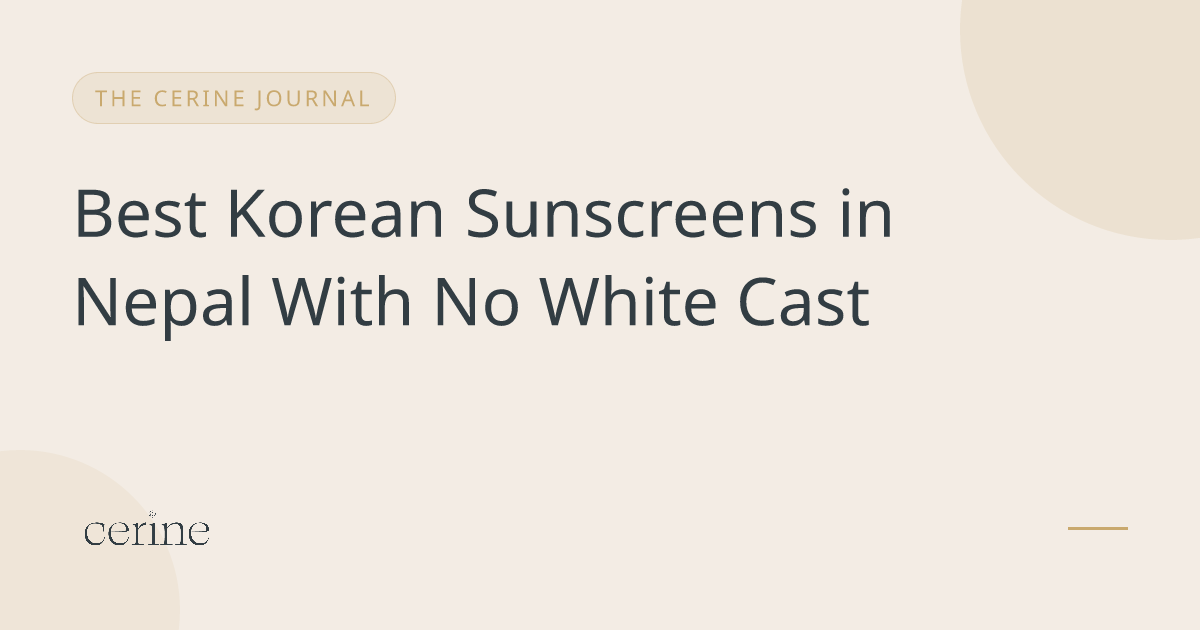 Best Korean Sunscreens in Nepal With No White Cast